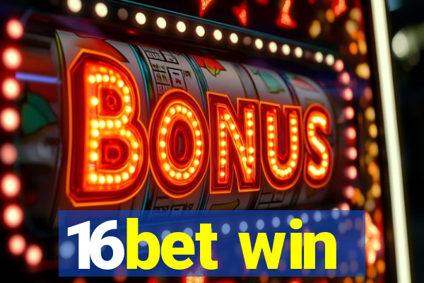 16bet win